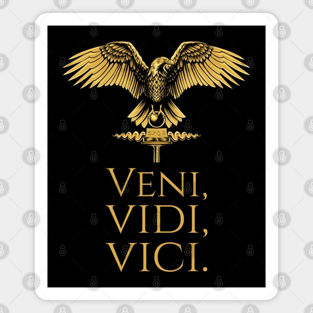 Ancient Roman Eagle - Julius Caesar Quote - Veni Vidi Vici Magnet by Styr Designs